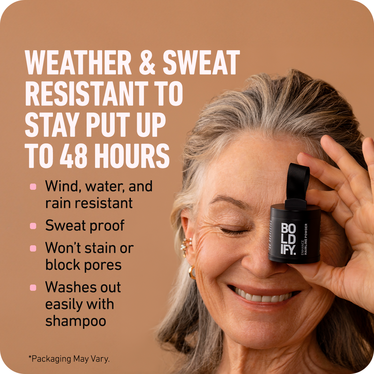 Stay Put up to 48 Hours