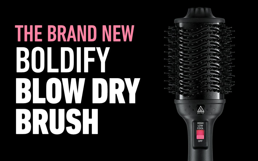 The BRAND NEW Boldify Blow Dry Brush - BOLDIFY