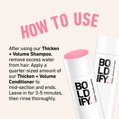 Thicken + Volume Shampoo & Conditioner Bundle